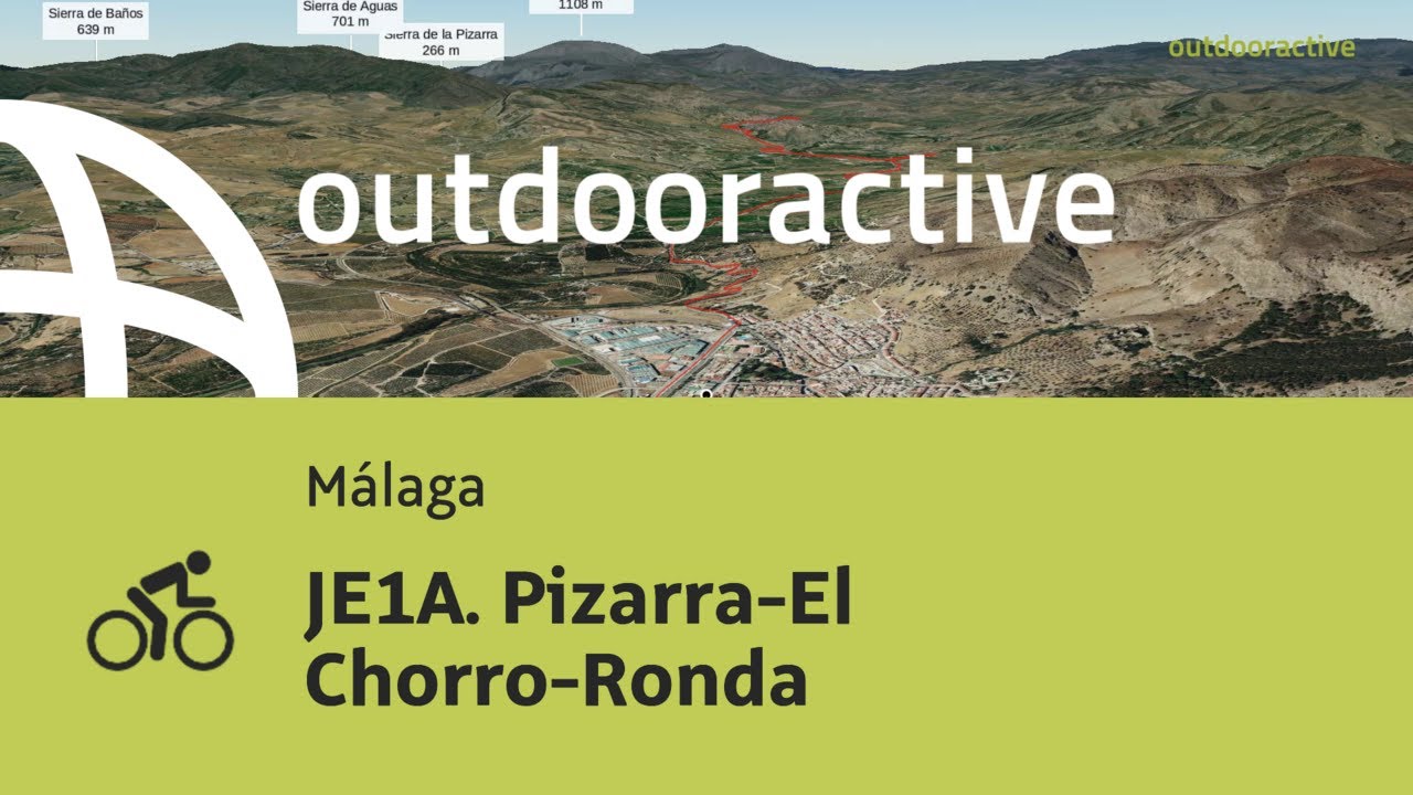 JE1A. Pizarra-El Chorro-Ronda