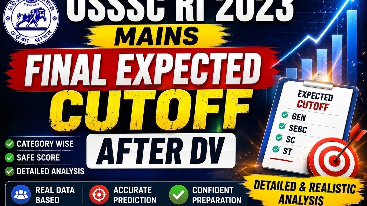 Osssc 2023 RI,ARI,AMIN,ICDS SUPERVISOR expected cut-off 