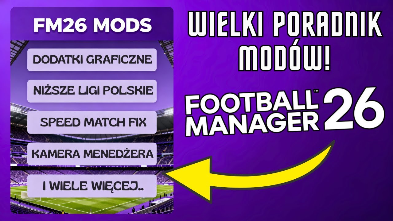 Football Manager 26 - HUGE MOD BUNDLE! UPGRADE YOUR GAME 100% ✅