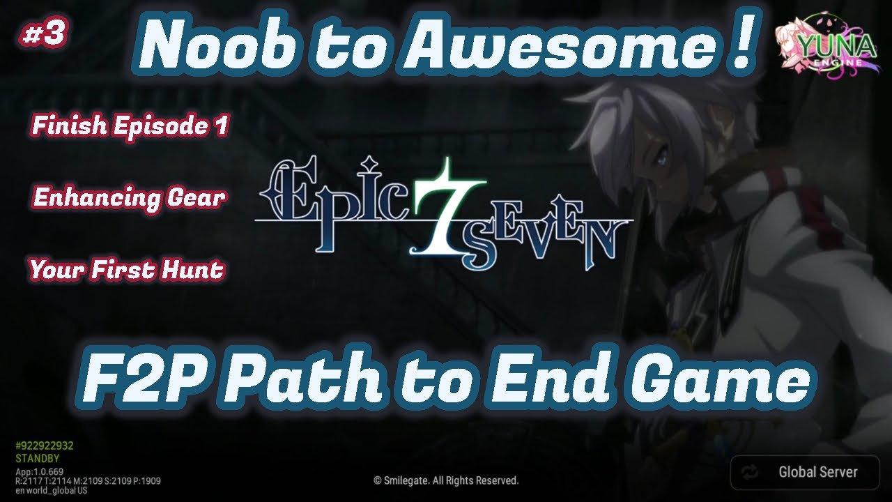 Noob to Awesome F2P Path to Endgame in Epic Seven [Enhancing Gear and Your First Hunt]