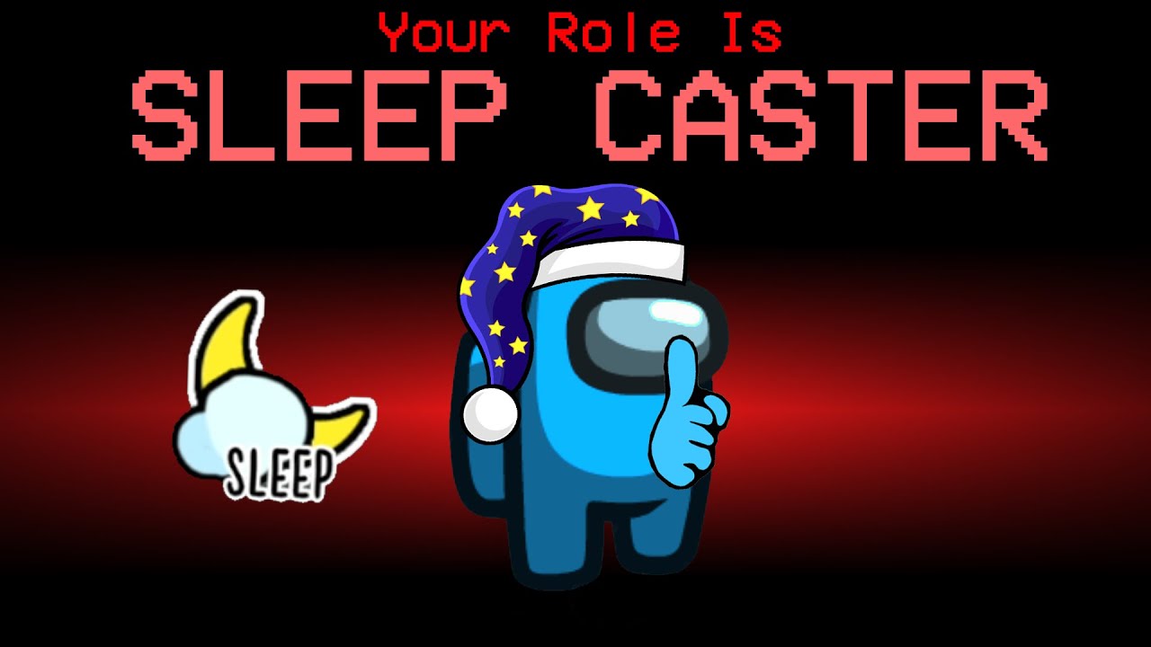 NEW Sleep Caster Role In Among Us Is OP!