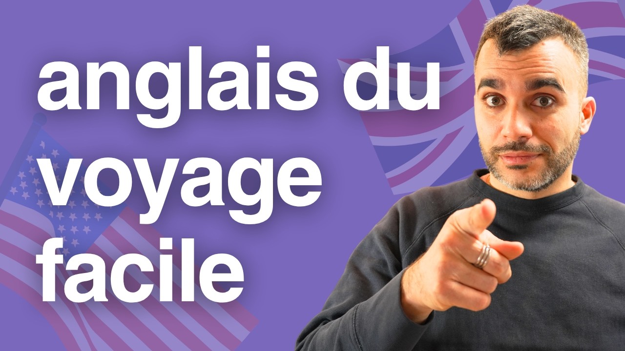 30 phrases pour voyager en anglais INDISPENSABLES (et ne plus galérer à l'étranger !)