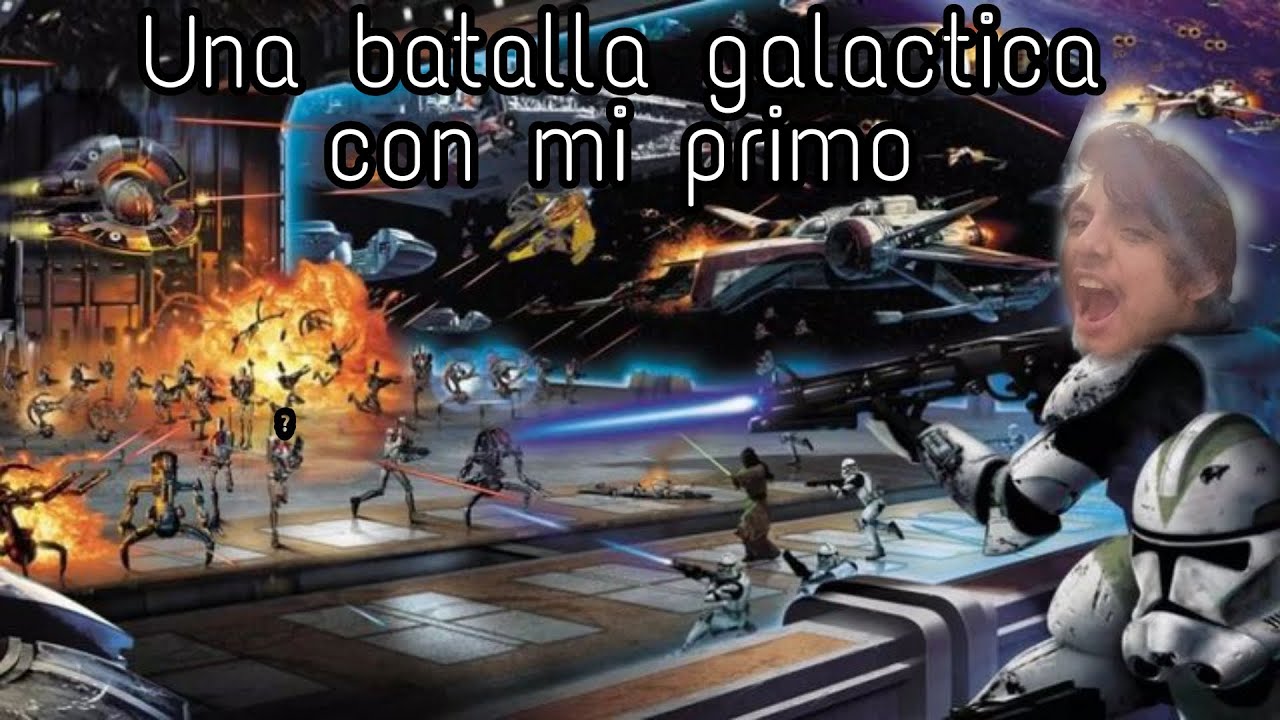Jugando battlefront 2 con mi primo