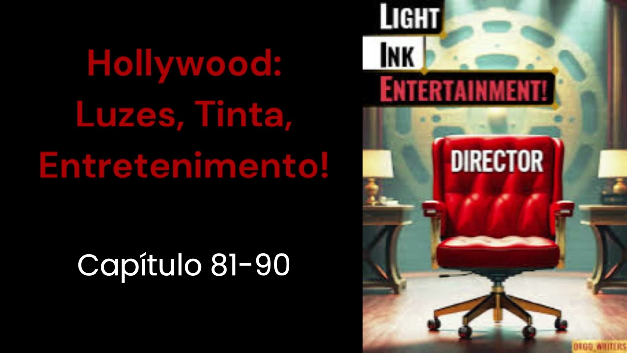 Hollywood: Luzes, Tinta, Entretenimento! - Cap. 81-90