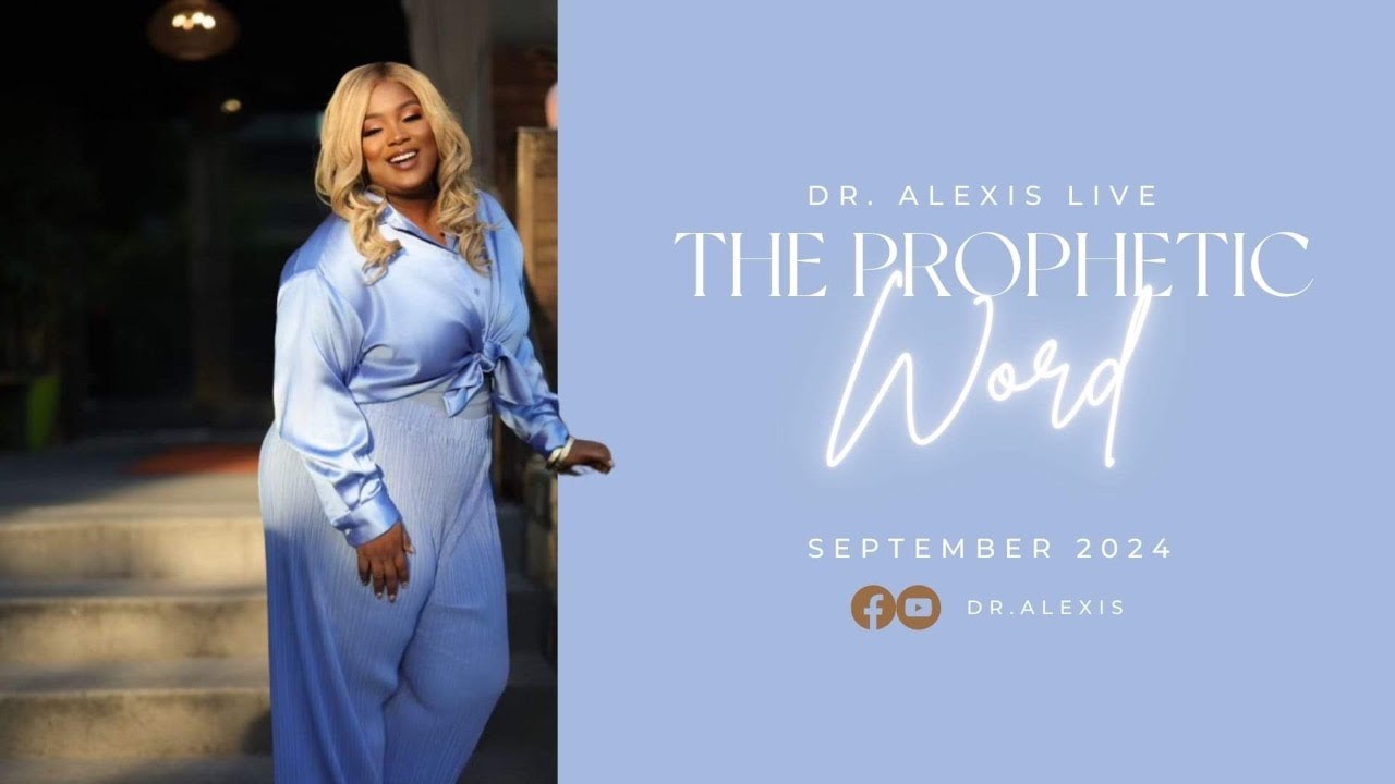 Prophetic Word September 2024