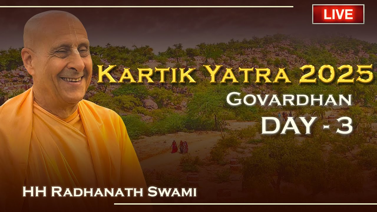 ISKCON Chowpatty Kartik Yatra 2025 | Day 3 | Govardhan, Vrindavan | HH Radhanath Swami