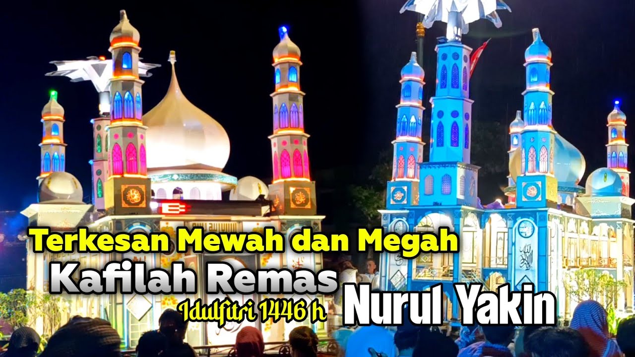 LUAR BIASA KEMEGAHAN MINIATUR MASJID KAFILAH REMAS NURUL YAKIN BERTAIS TAKBIRAN IDUL FITRI 1446 H