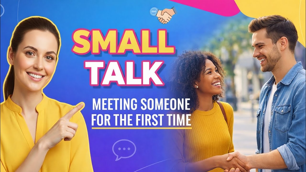 Small Talk in English: Meeting Someone for the First Time | Real Conversations (2026)