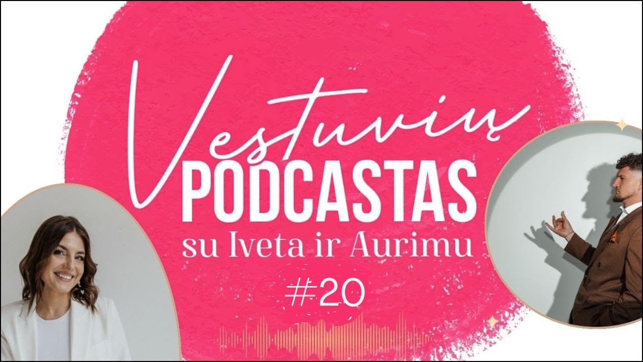 Vestuvių podcastas#20 Nauji projektai, vestuvės be streso, kiek yra 