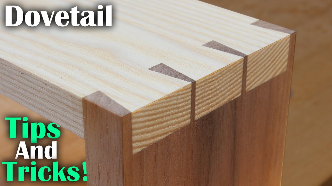 Dovetail Tips And Tricks! How To Cut PERFECT Dovetails By Hand!