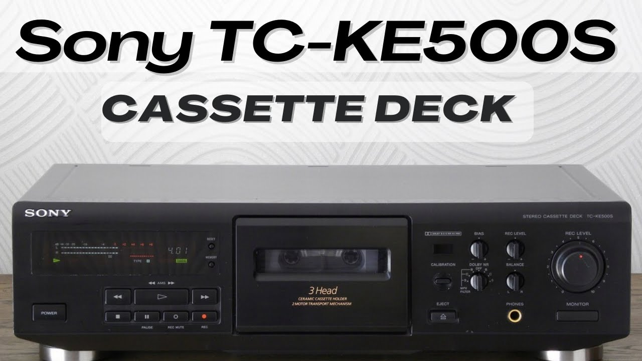 Sony TC-KE400S Cassette Deck Overview and Demonstration