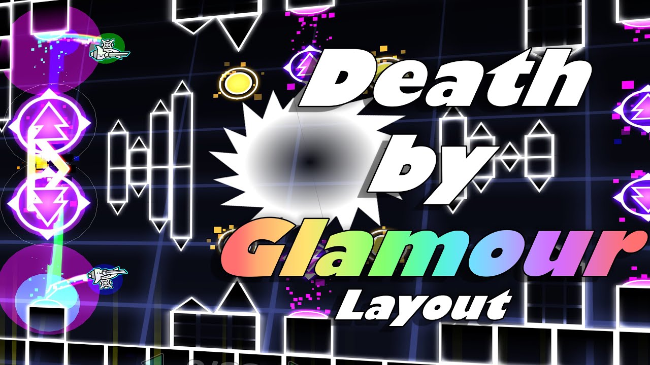 Death by Glamour (Extreme demon layout)