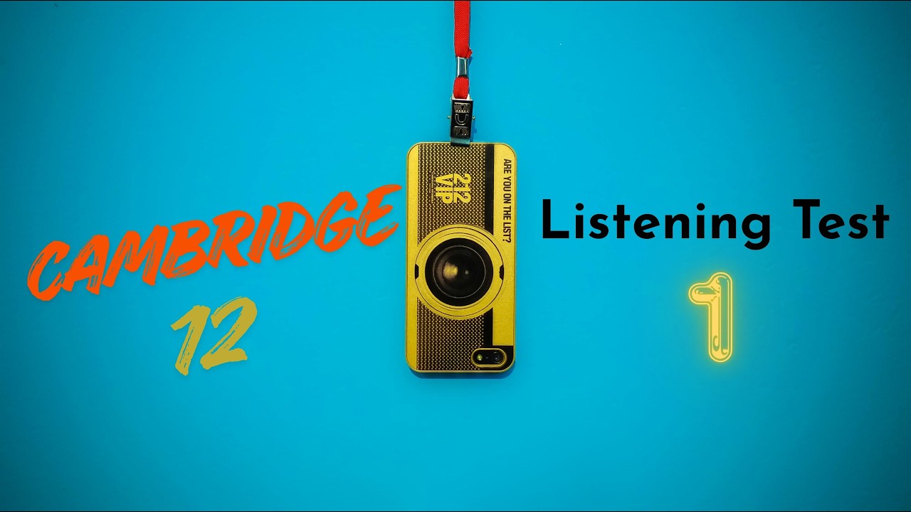 Cambridge IELTS 12 | Listening Test 1 | With Answers | HD