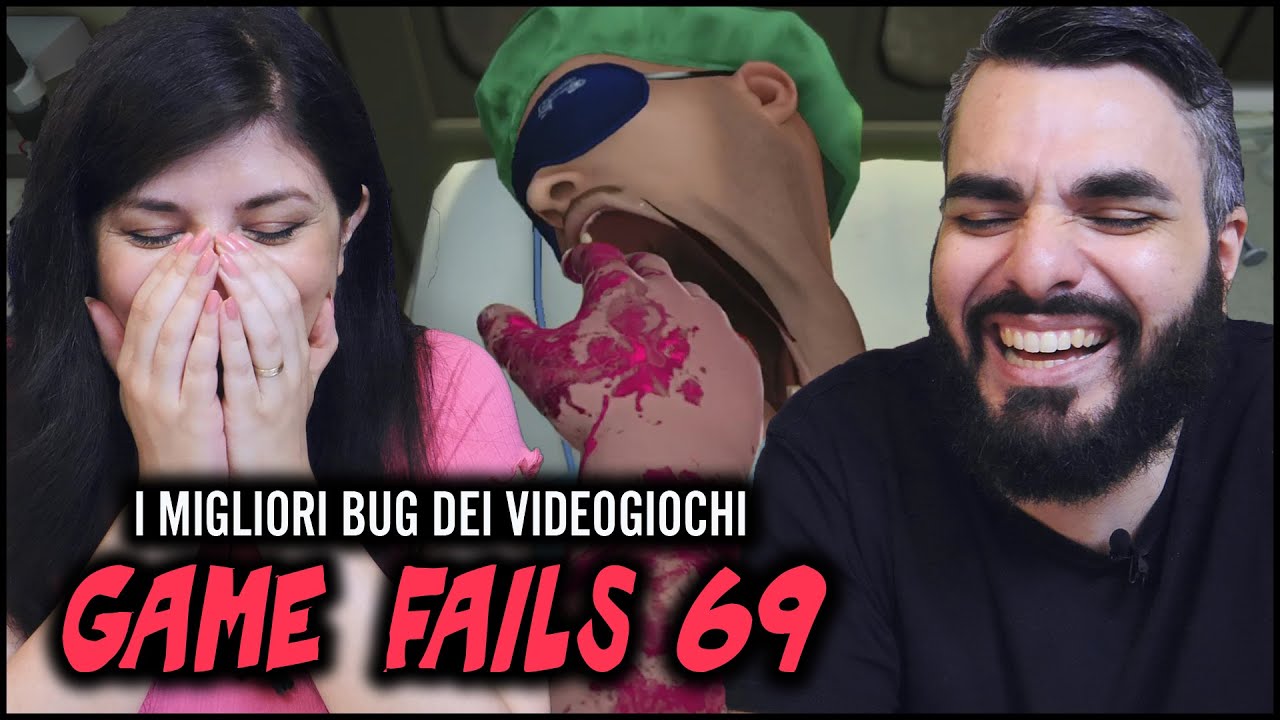 PUNTATA CLAMOROSA + SEXY BUGS! Game Fails 69