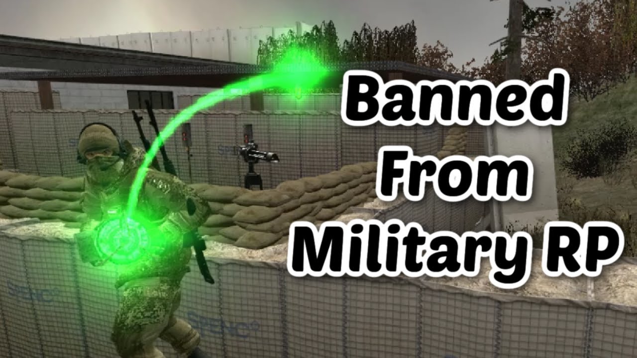 Banned From Gmod Military RP
