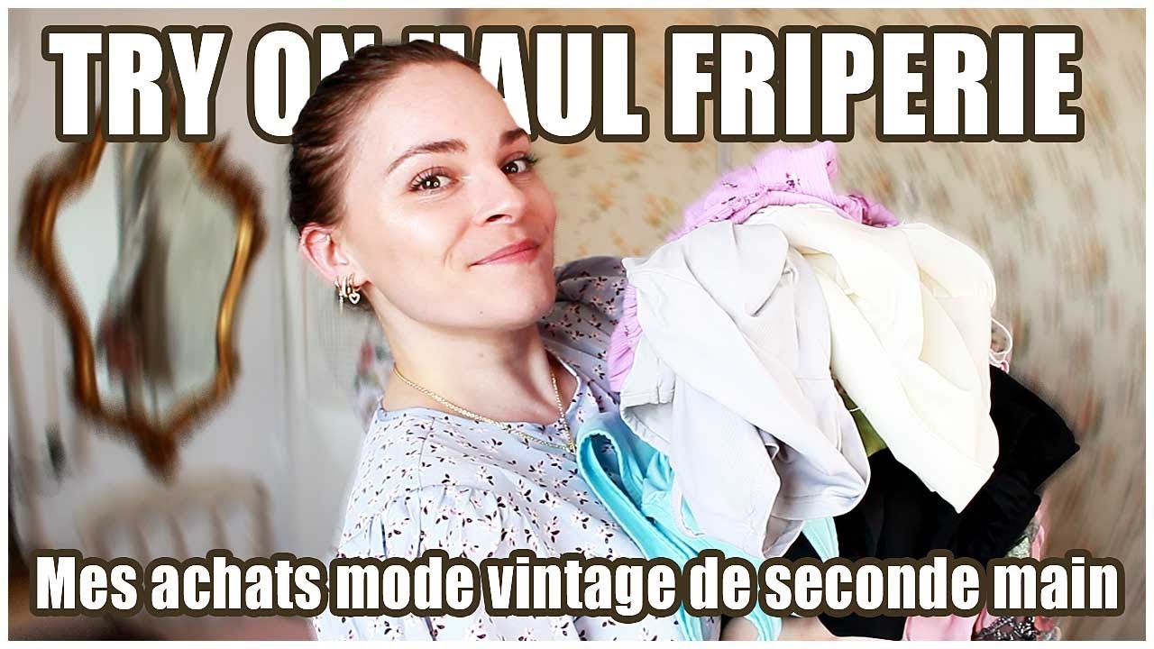 TRY ON HAUL FRIPERIE VINTAGE LA CROIX ROUGE, EMMAÜS | SECONDE MAIN