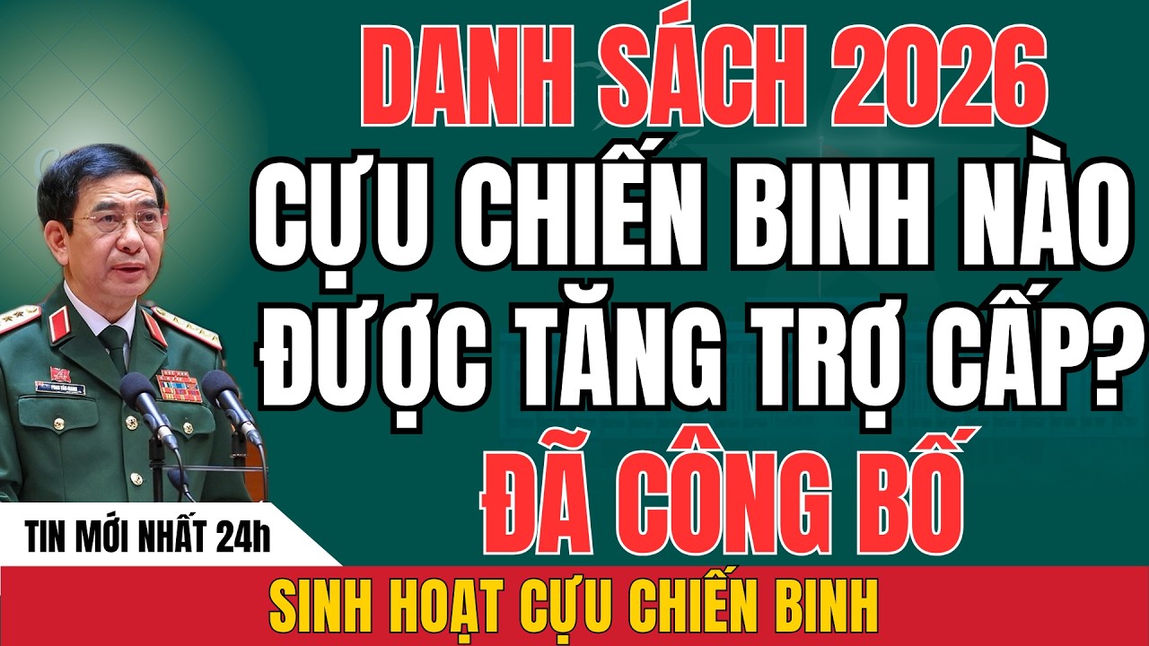 Công Bố Danh Sách CCB Hưởng Trợ Cấp Trọn Đời – Kiểm Tra Ngay