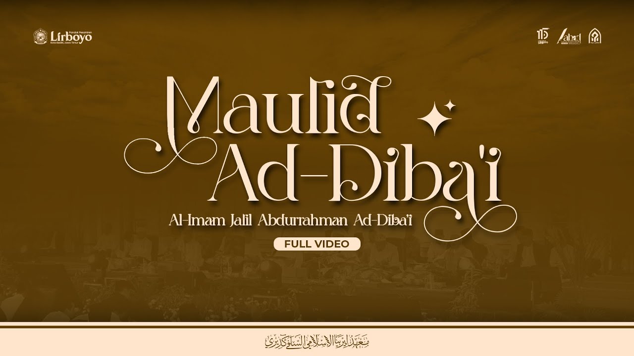 FULL VIDEO MAULID AD-DIBA'I | Pondok Pesantren Lirboyo