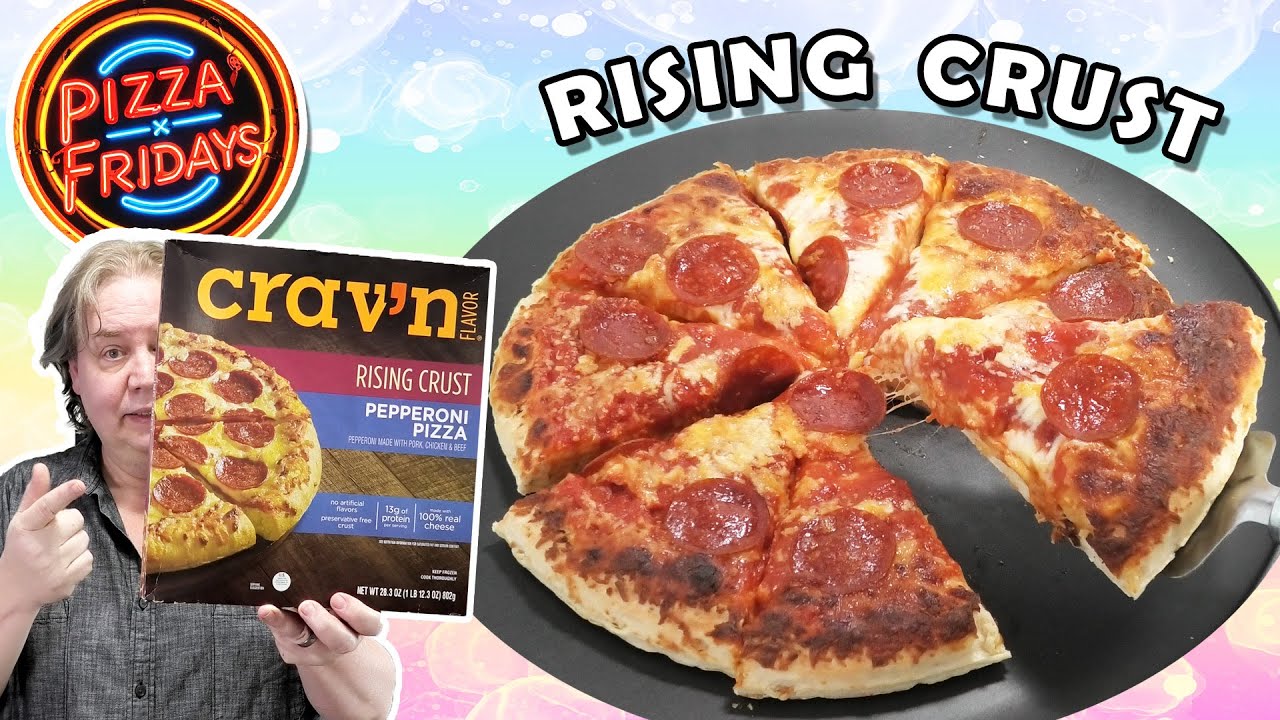 Crav'n Rising Crust Pepperoni Pizza REAL Review - Pizza Fridays