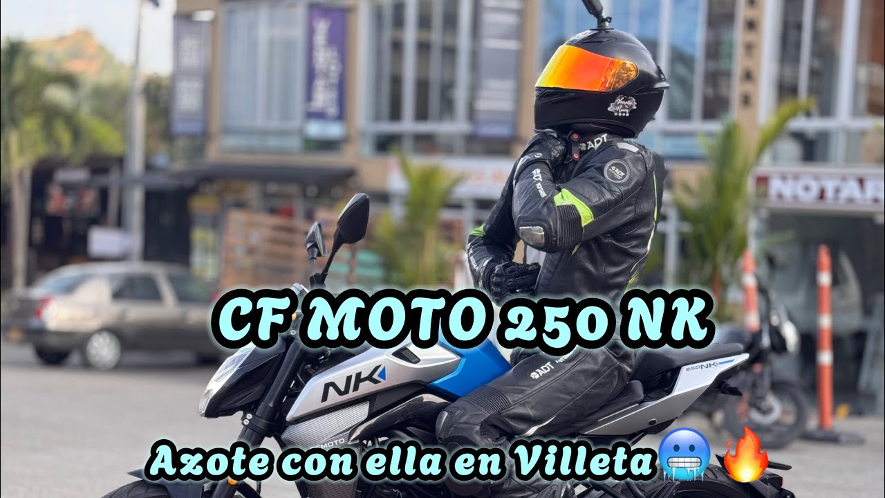 CF MOTO 250 NK🧐 LA MARCA CHINA QUE VIENE A POSICIONARSE❓❓ PRUEBA DE MANEJO A TOPE EN VILLETA 🔥☄️
