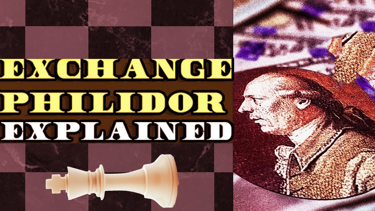 The Philidor #1: The Exchange | Chess Openings Explained