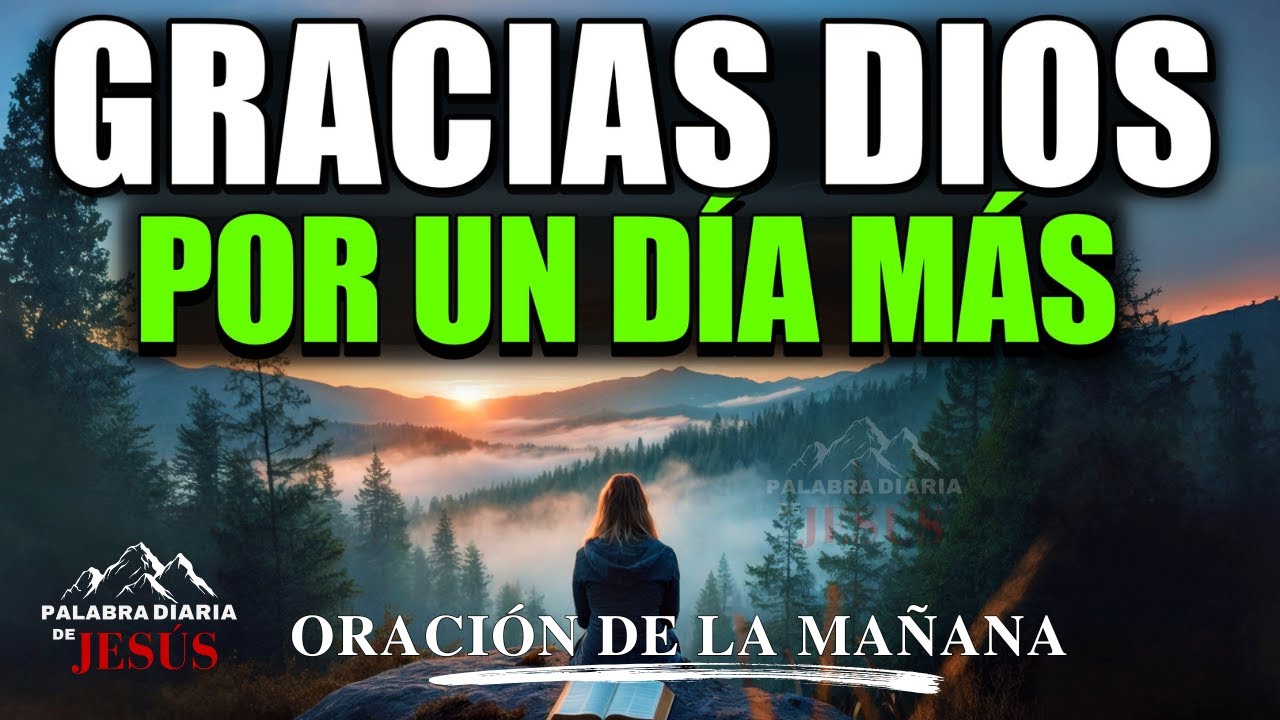 Oración de la Mañana de Gratitud para Comenzar tu Día con Alegría y Bendición