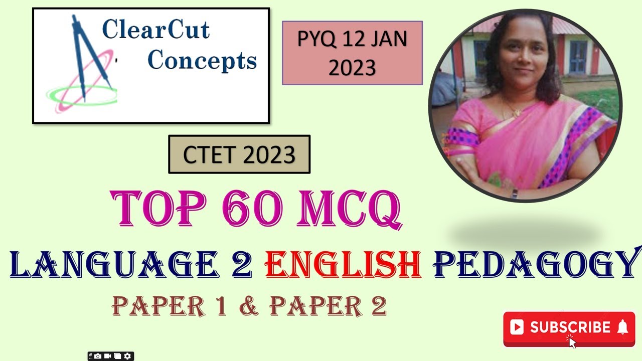 DAY 20 II CTET 2023 II LANGUAGE 2 ENGLISH II PYQ II JAN 12 , 2023 II TOP 60 MCQ II PAPER 1 & PAPER 2