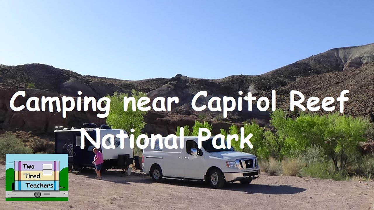 Camping Near Capitol Reef National Park
