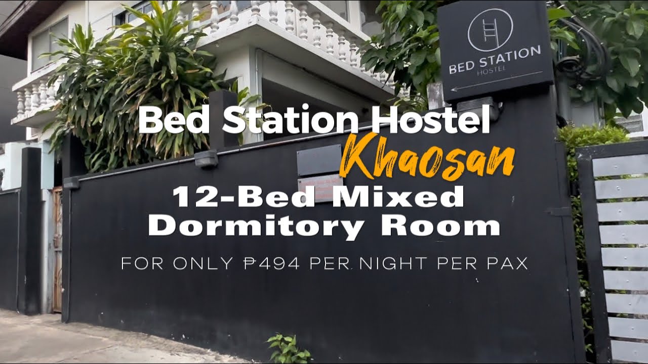 BED STATION HOSTEL KHAOSAN | DORMITORY ROOM FOR ONLY ₱494 per PAX per NIGHT | @begztravels #hostel