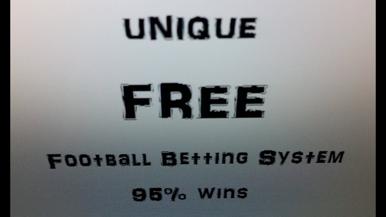 Unique FREE Football Betting System ! 95% wins