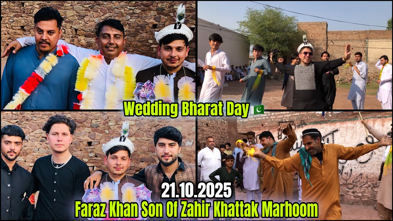 Wedding Bharat Day | Faraz Khan S/o Zahir Khattak |Kotli Khurd |21.10.2025
