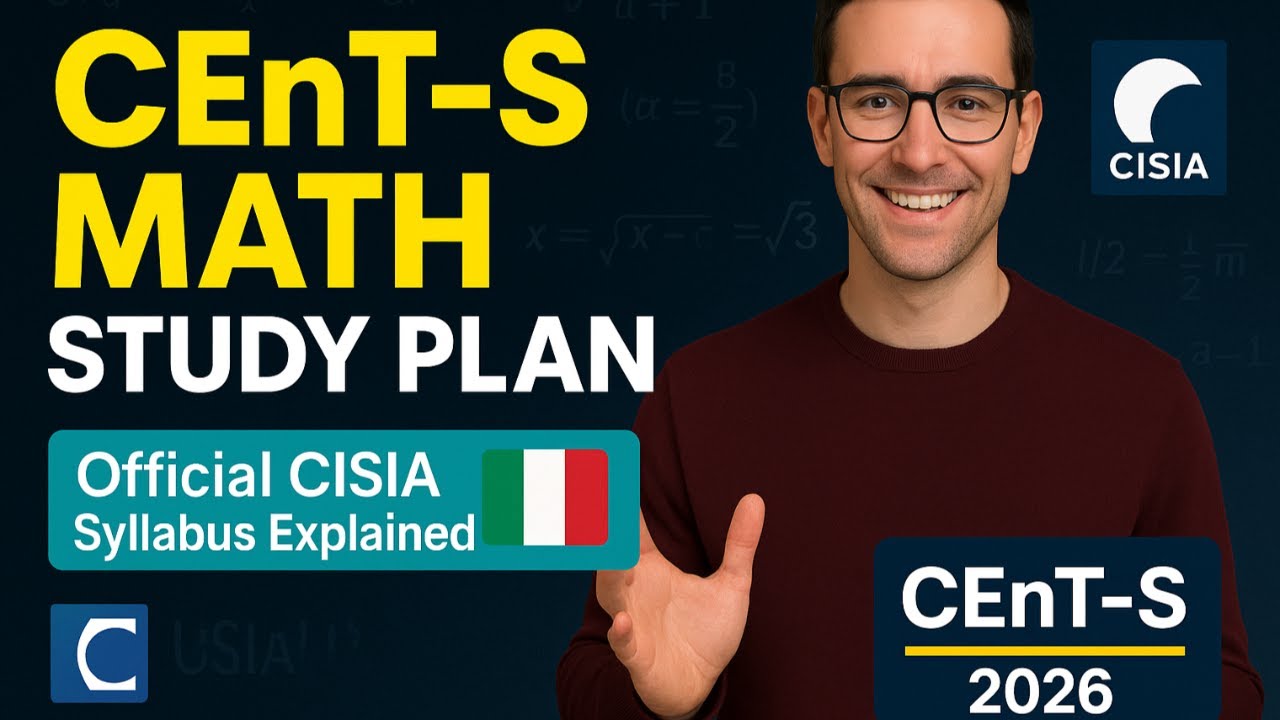 CEnT-S New Entrance Exam for Italian Universities in 2026 | Complete Math Study Plan