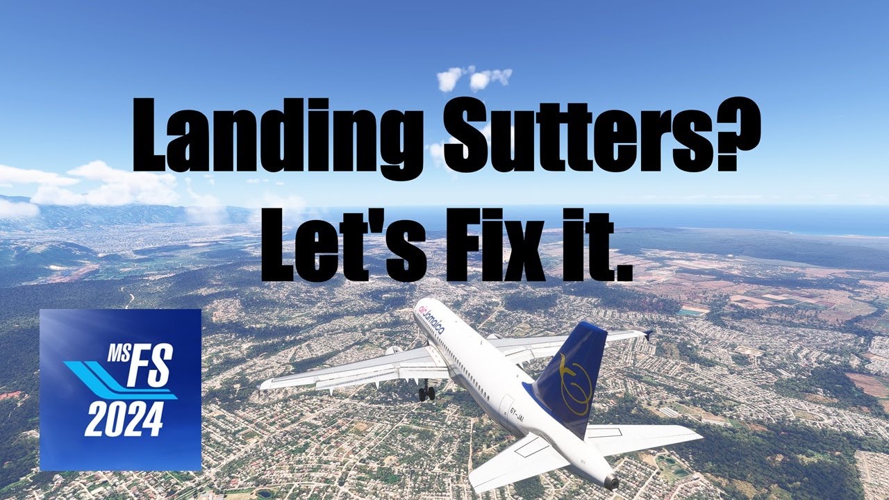 Fix Landing Stutters | DynamicLOD | MSFS 2024 | Microsoft Flight Simulator