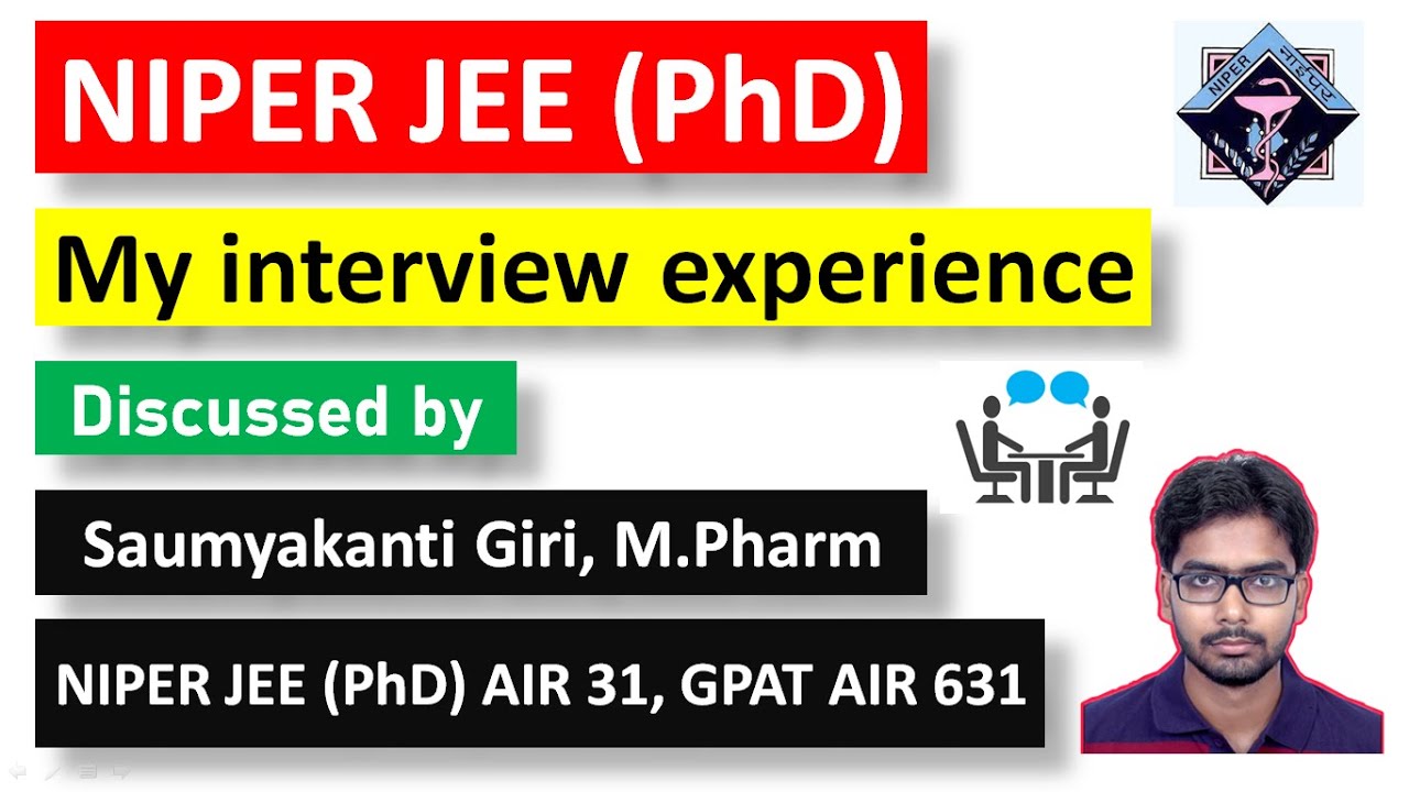 NIPER JEE (PhD) || My interview experience || NIPER JEE (PhD) AIR 31