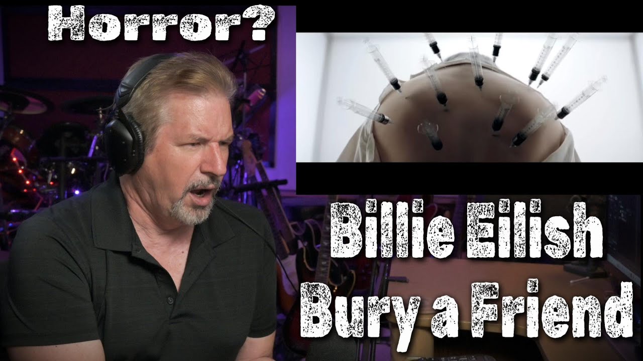 Billie Eilish - Bury a Friend. Reaction and Analysis Creepy, awesomeness.