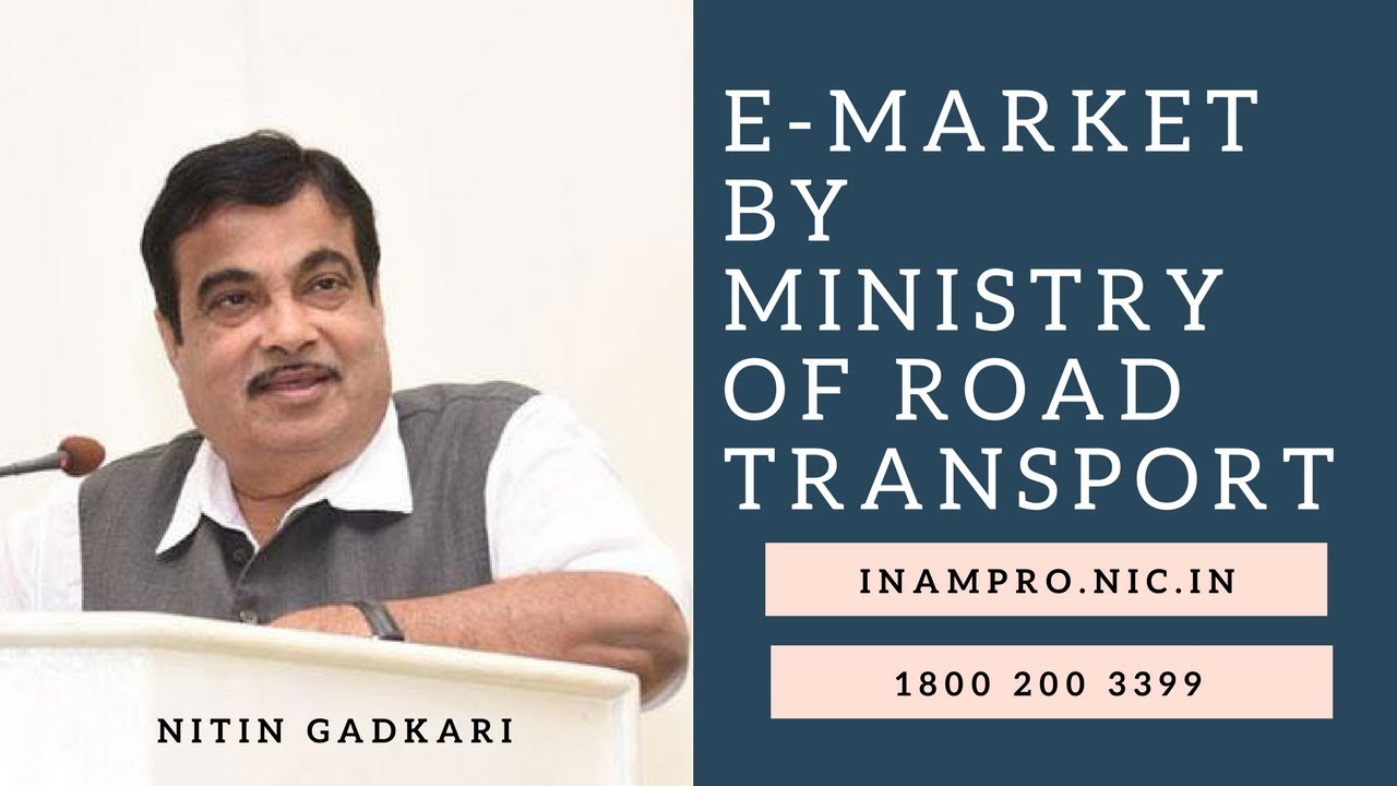 E-Marketplace for Infrastructure Industry of India by Ministry of Road Transport & Highways, GoI