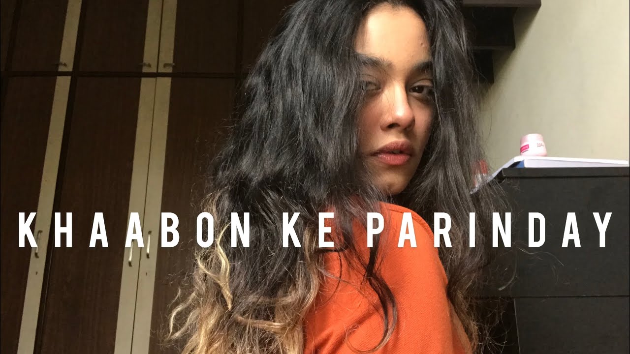 Khaabon Ke Parinday || Cover by Melissa Srivastava