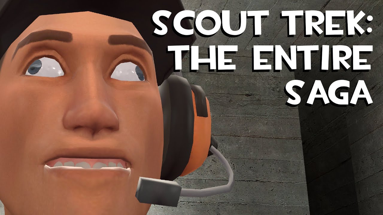 Scout Trek: The Entire Saga [TF2/GMod]