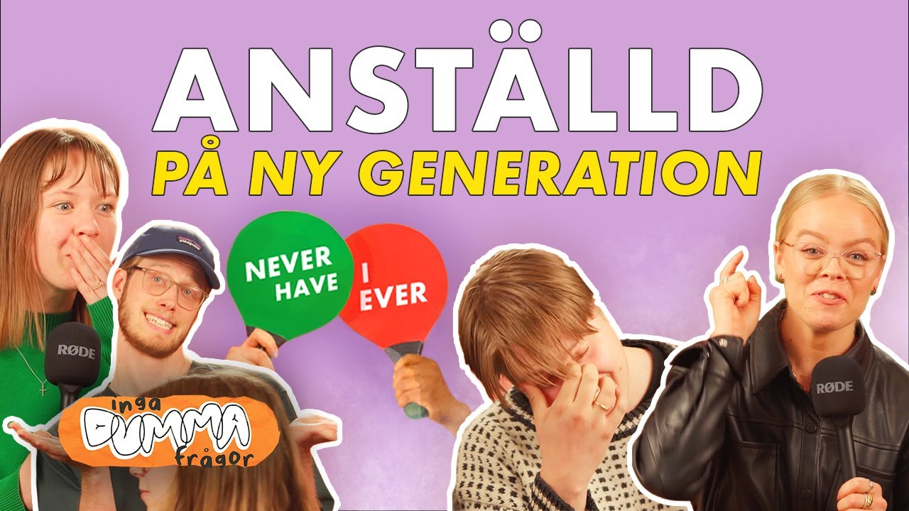 Anställd på Ny Generation, är man perfekt då?︱INGA DUMMA FRÅGOR