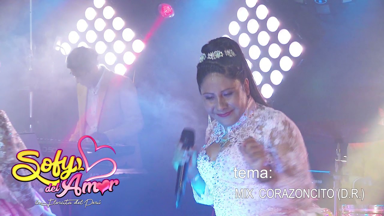 SOFY DEL AMOR # 2021 MIX CORAZONCITO   (D.R)