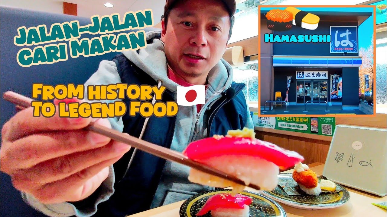 OK Sip Kulineran, mencari makanan traditional Legend Jepang yang legend dan mendunia