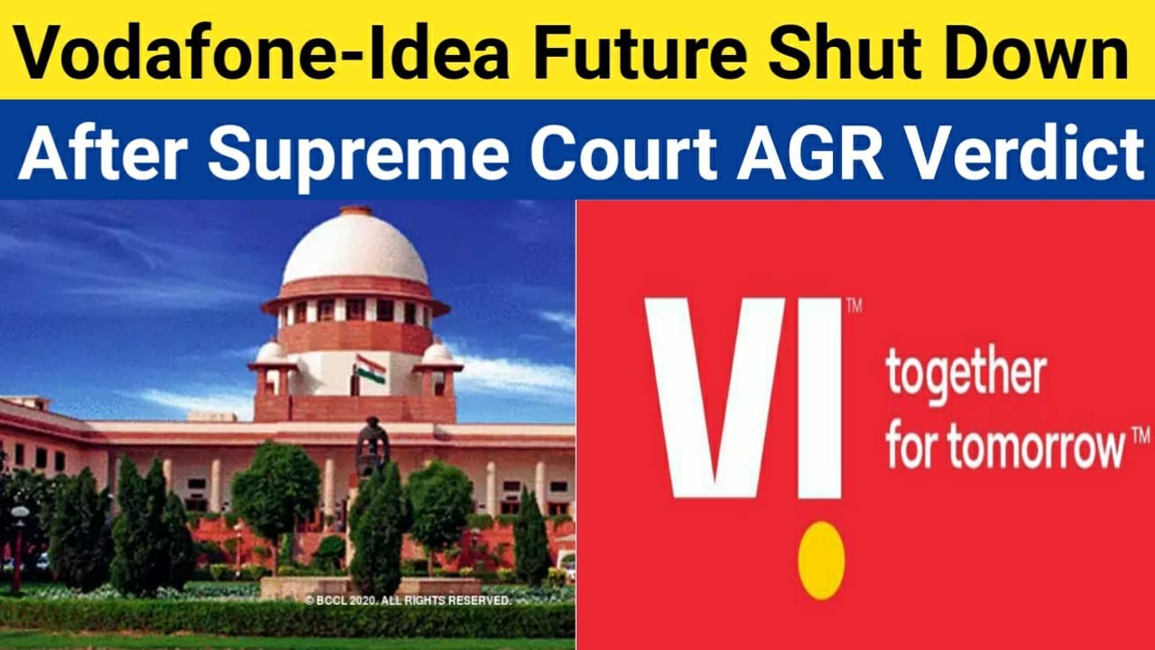 Vodafone-Idea Stable Future After Supreme Court Hearing on AGR Or VI Shut Down In Future