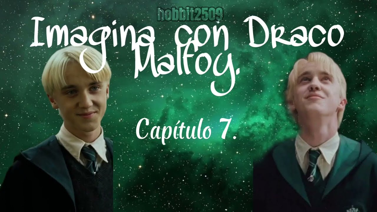 Aparentemente Enamorados. [Cap.7] | Imagina con Draco Malfoy.