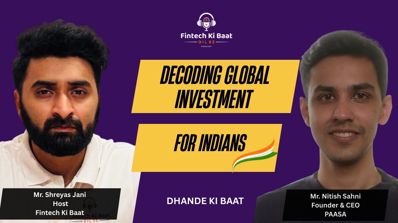 How can Indians actually invest in US stocks? Ft. Nitish Sahni Founder & CEO- Paasa