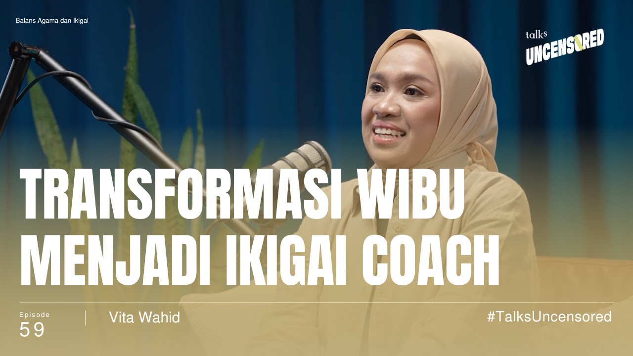 Balans Agama dan Ikigai ft. Vita Wahid - Uncensored with Andini Effendi ep.59