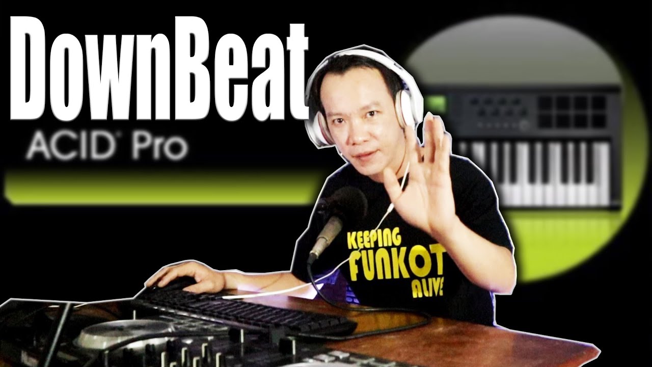 Tutorial #10 - Cara Membuat Downbeat / Down Tempo di Acid Pro