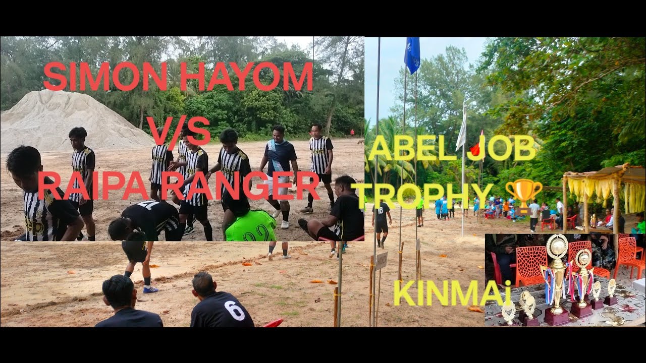 Abel Job Trophy football ⚽⚽ Tournament|kinmai Village| Carnicobar | S Hayom Vs Raipa Ranger
