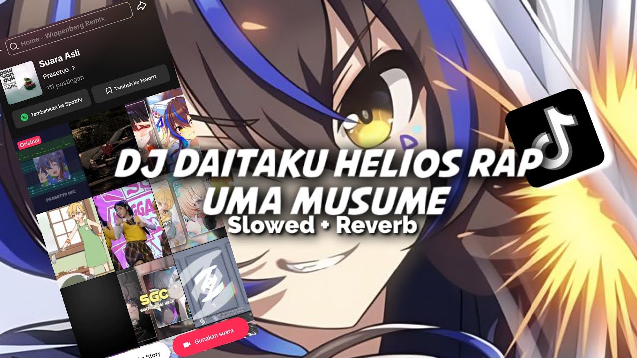 DJ DAITAKU HELIOS RAP | UMA MUSUME ( Speed Up & Reverb )