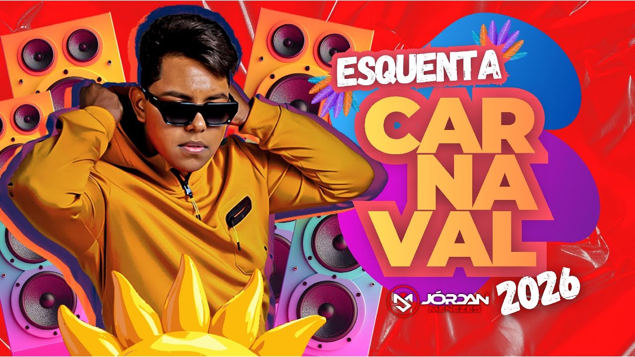 JÓRDAN MENEZES - ESQUENTA CARNAVAL (CD Completo) #EsquentaCarnaval