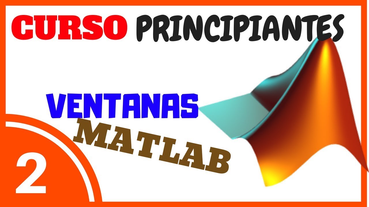 Ventanas de MATLAB 🤪 - Aprende MATLAB PERFECTAMENTE!!! 